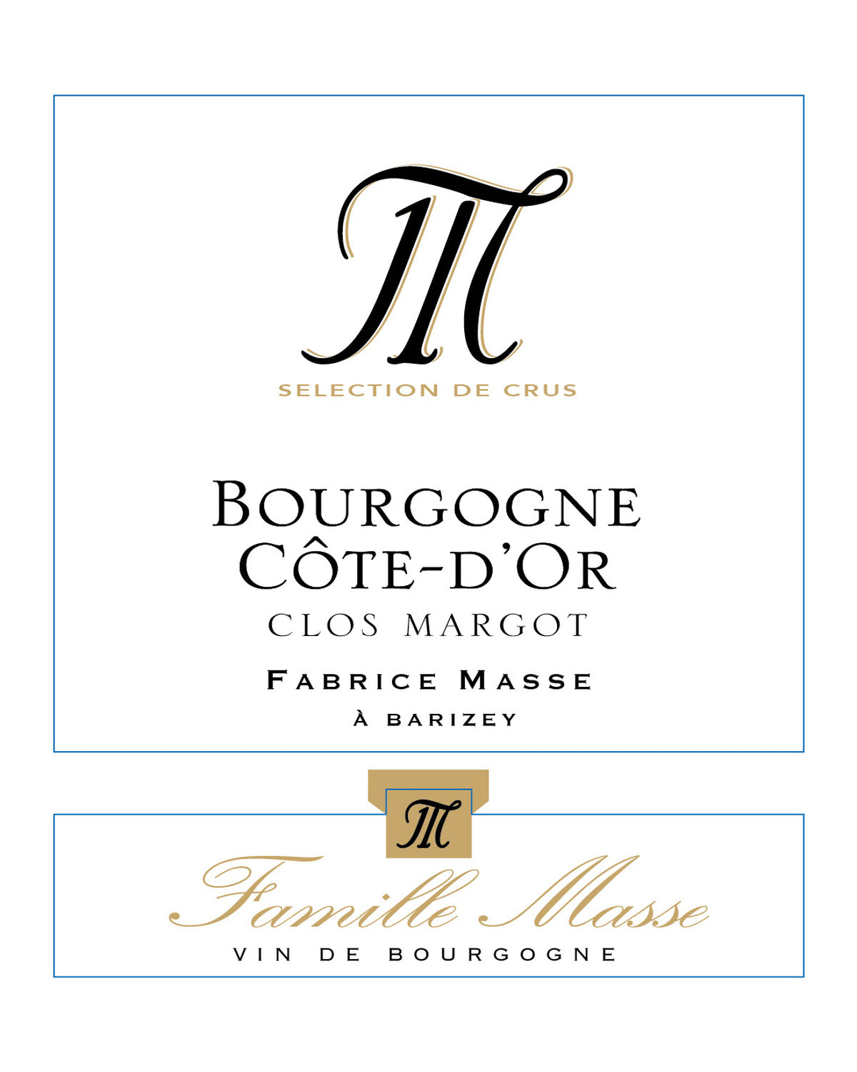 Famille Masse Bourgogne Côte-d’Or Clos Margots – officiel etiket