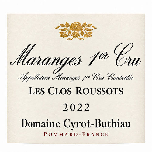 Domaine Cyrot-Buthiau Maranges 1er Cru “Les Clos Roussots” 2022 – etiket